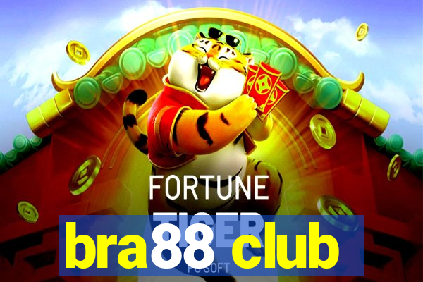 bra88 club